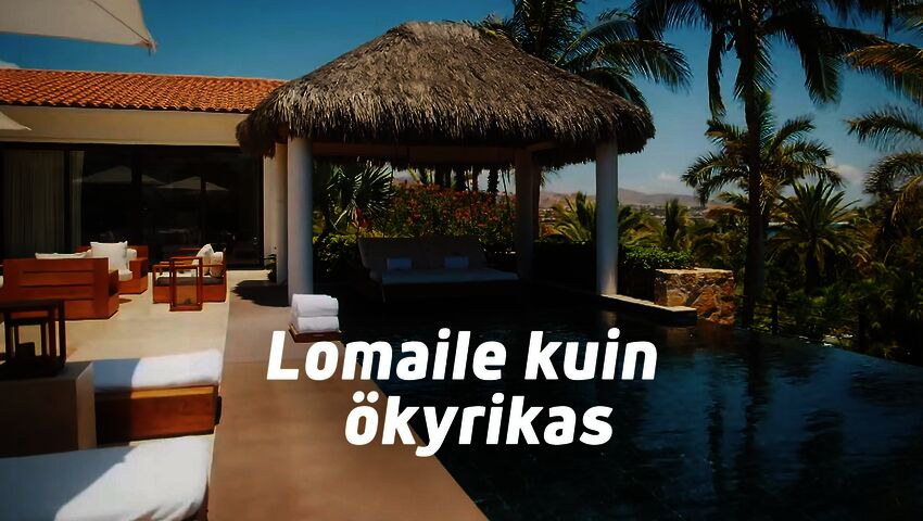 Lomaile kuin ökyrikas