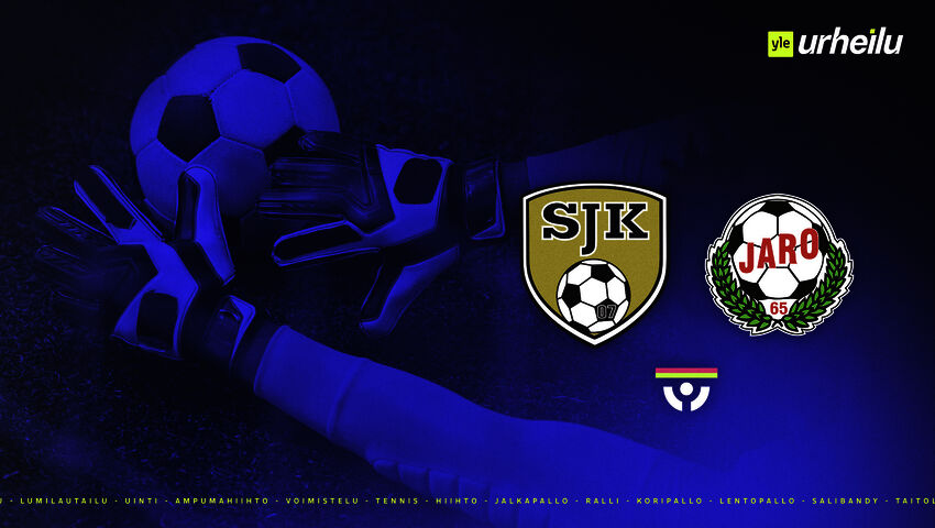 Jalkapallon Veikkausliiga: SJK - Jaro