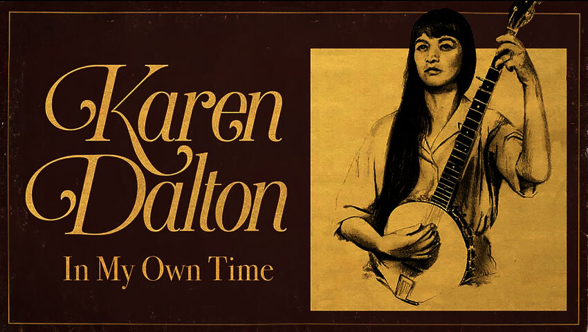 Karen Dalton, oman tiensä kulkija