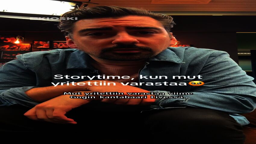 Storytime, kun mut yritettiin varastaa Gogin kantabaari Livessä