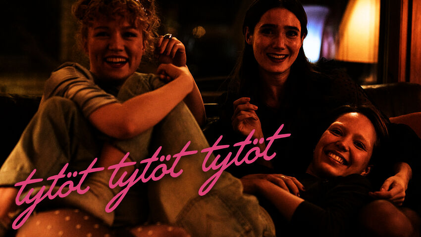 Tytöt tytöt tytöt