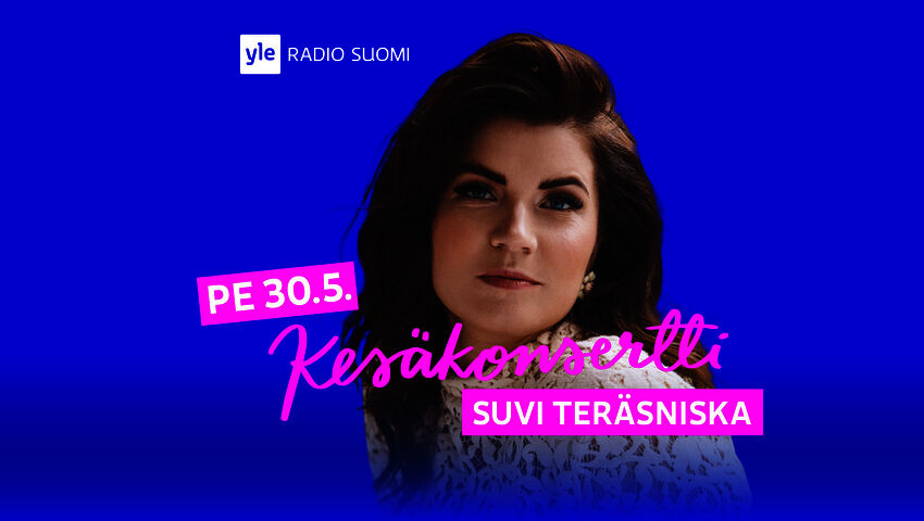 Radio Suomen Kesäkonsertti: Suvi Teräsniska