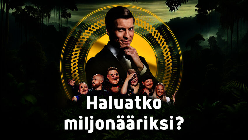 Haluatko miljonääriksi?