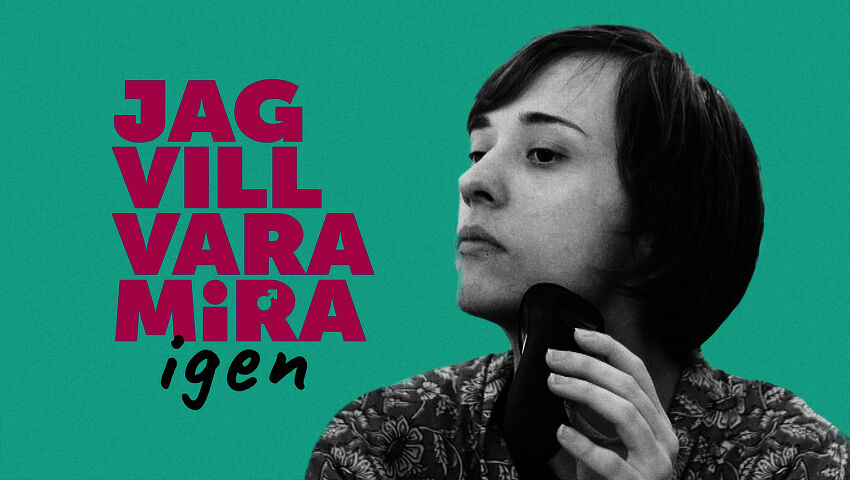 Haluan olla taas Mira