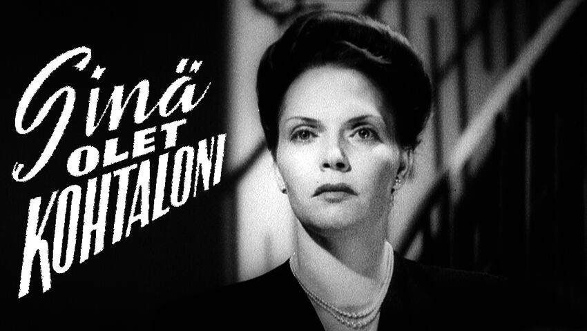 Sinä olet kohtaloni