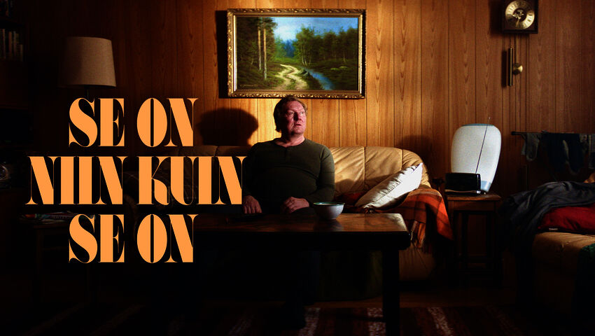 Se on niin kuin se on