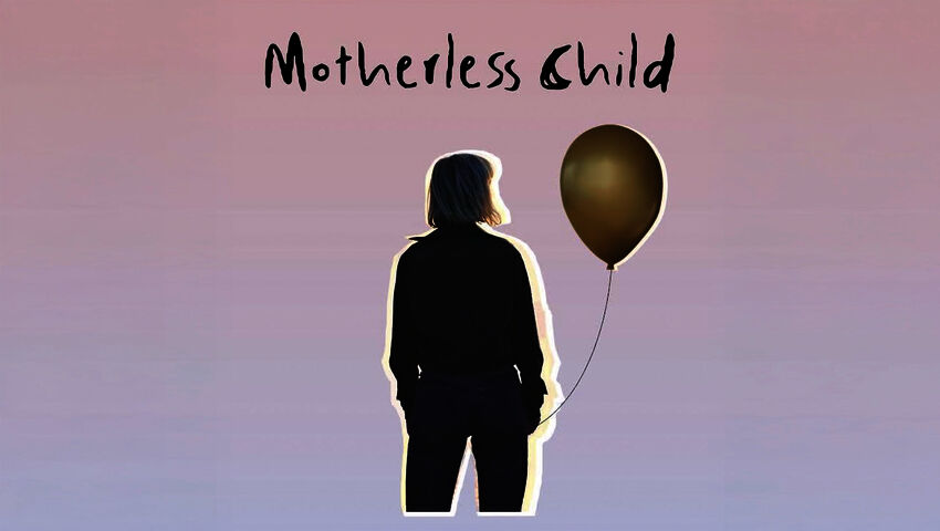 Motherless child