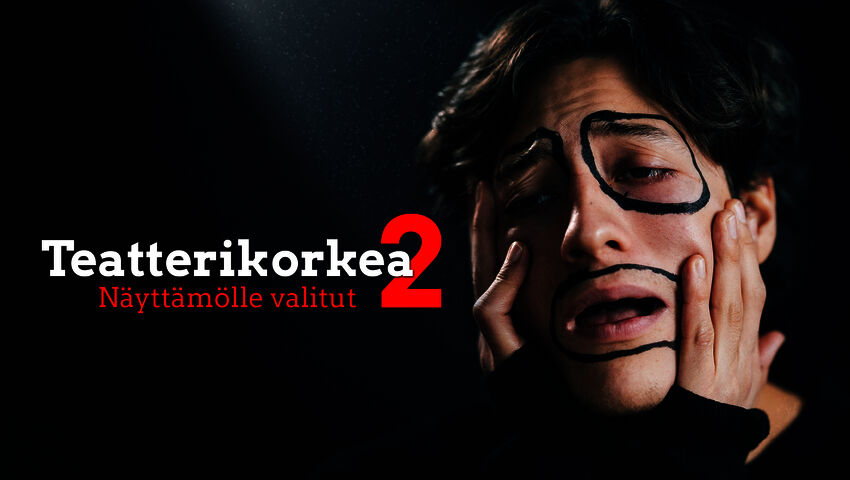 Traileri: Teatterikorkea 2 - näyttämölle valitut