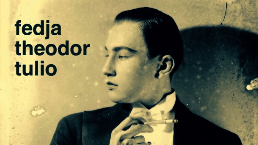 Fedja - Theodor - Tulio