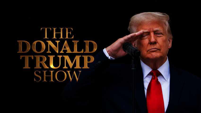 The Donald Trump Show