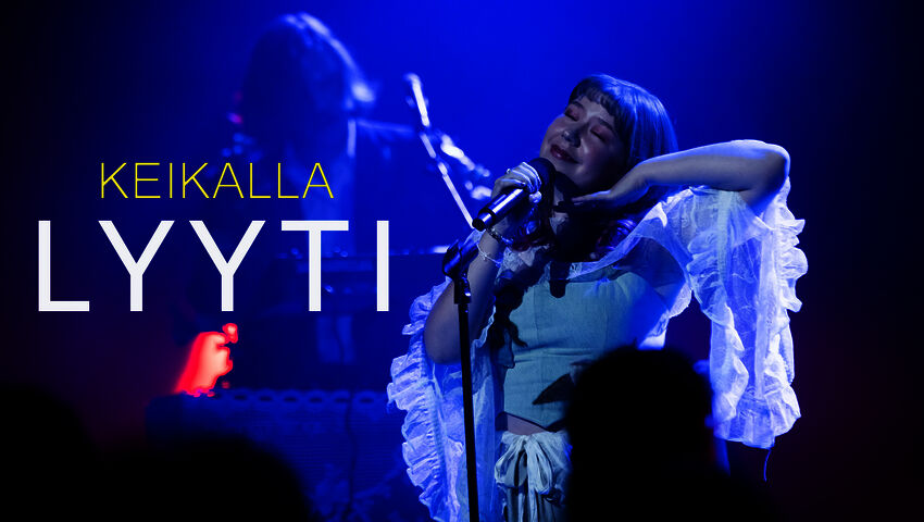 Keikalla Lyyti