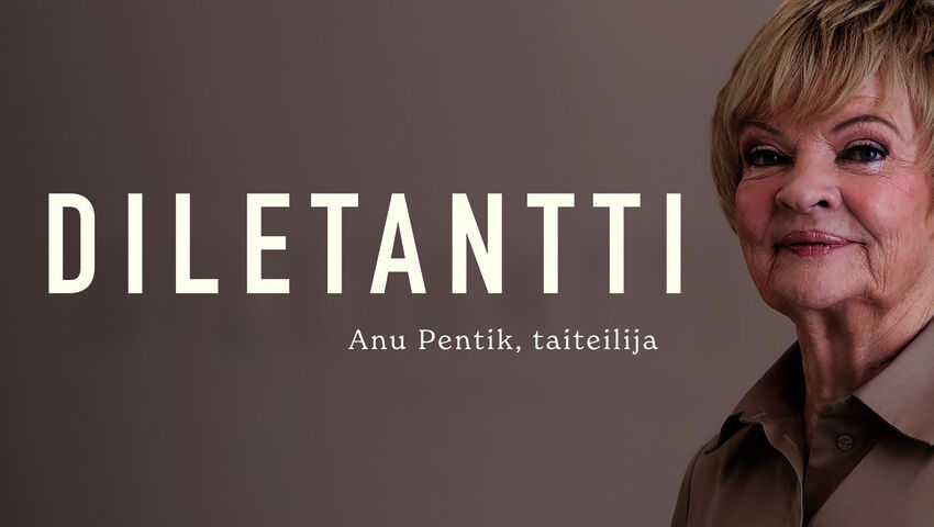 Anu Pentik - diletantti