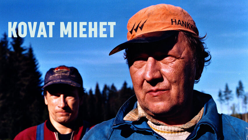 Kovat miehet
