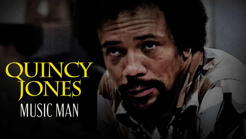 Quincy Jones, musiikkimies