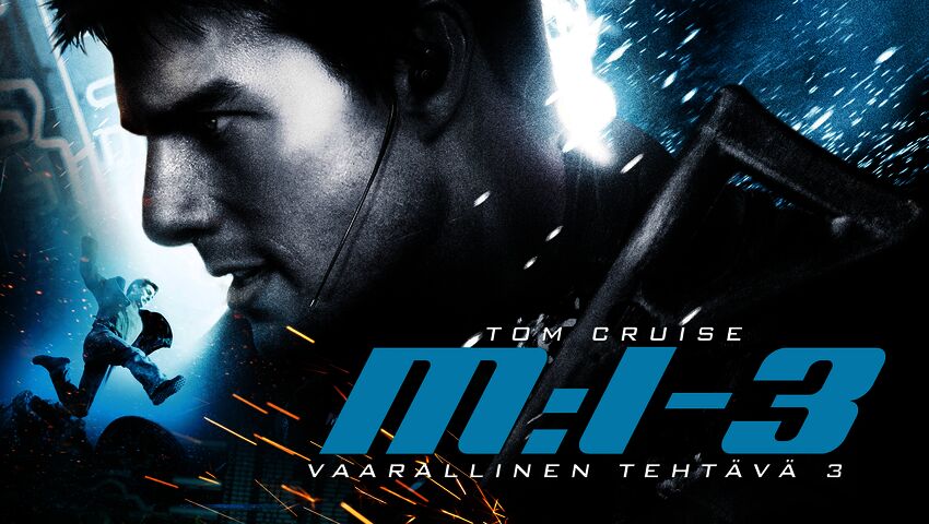 Elokuva: M:I III - Vaarallinen tehtävä III (12)