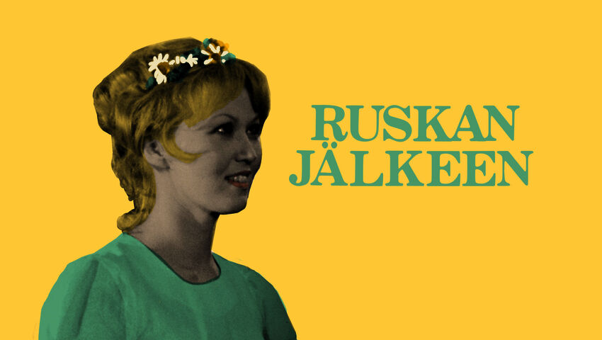 Ruskan jälkeen