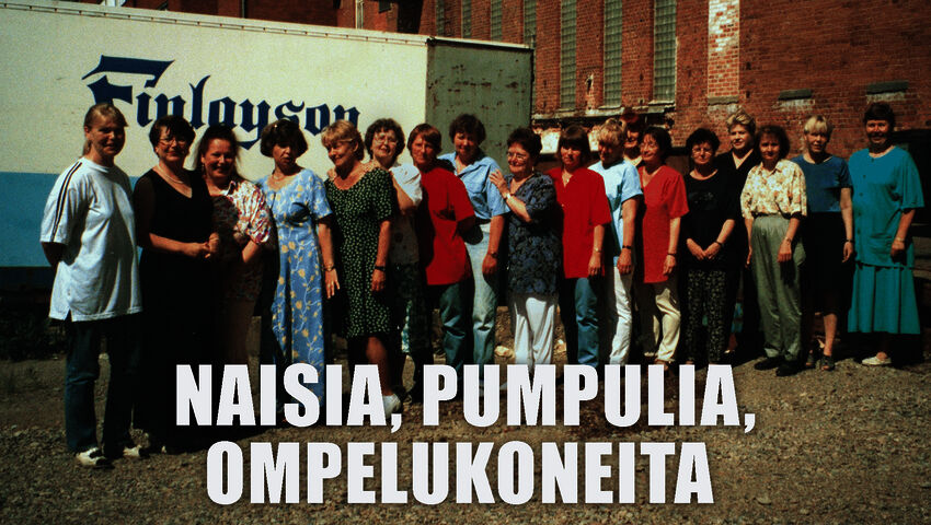 Naisia, pumpulia, ompelukoneita