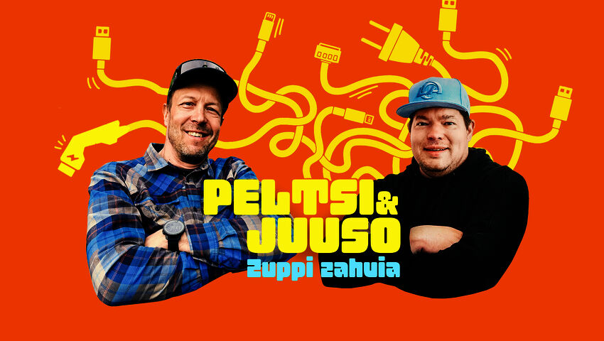 Peltsi & Juuso - Zuppi zahvia