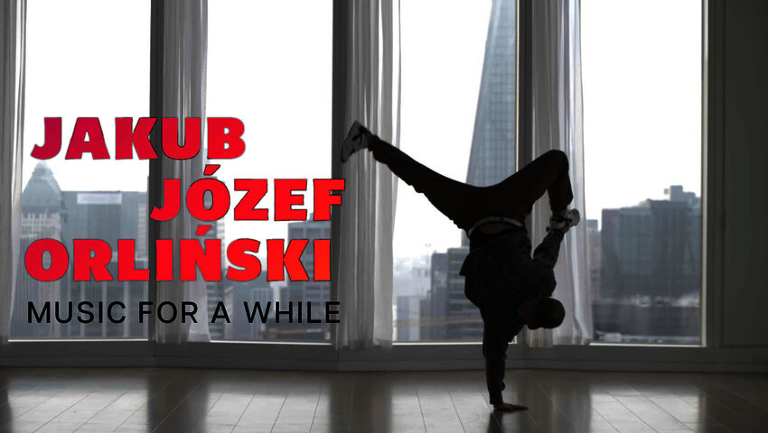 Jakub Orliński, barokin virtuoosi