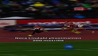 Nora Lindahl juoksi naisten 200 metrin loppukilpailussa kisa- ja kenttäennätyksen 22,94.