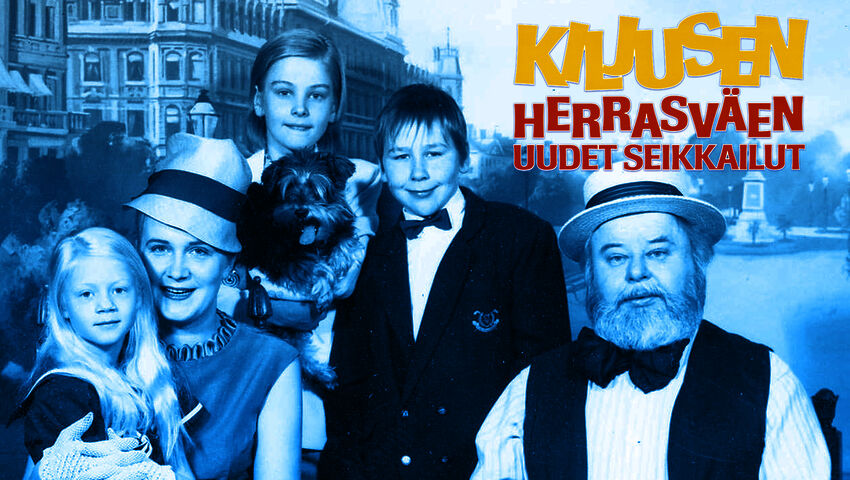 Kiljusen herrasväen uudet seikkailut 