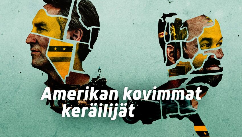 Amerikan kovimmat keräilijät
