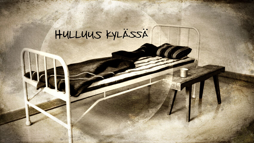 Hulluus kylässä