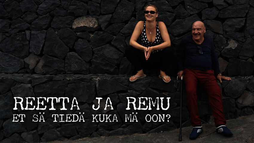 Reetta & Remu - Et sä tiedä kuka mä oon?