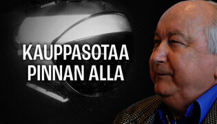 Kauppasotaa pinnan alla