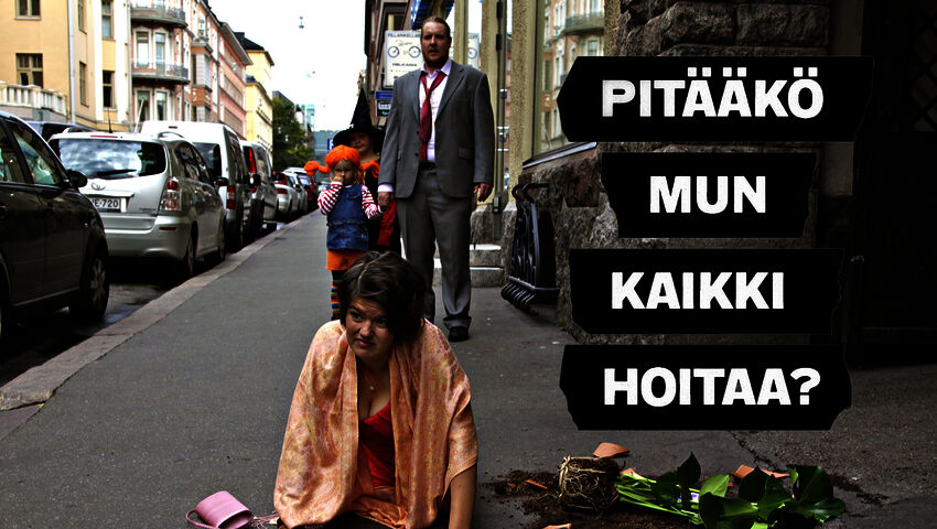 Pitääkö mun kaikki hoitaa? 