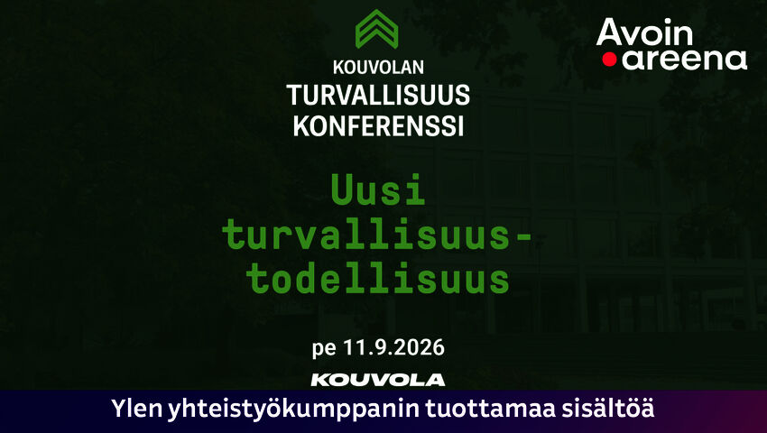 Kouvolan turvallisuuskonferenssi 2026 - Uusi turvallisuustodellisuus