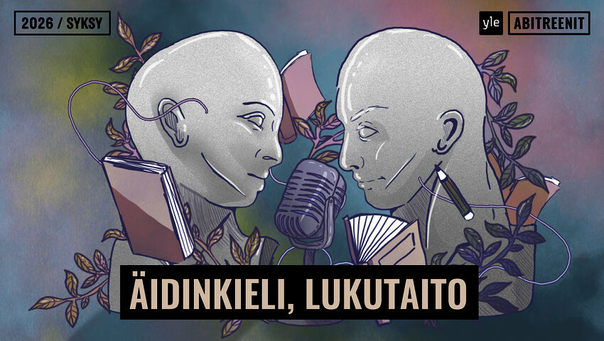 Abitreenit: Äidinkieli, lukutaito // syksy 2026