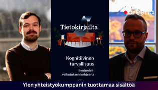 Tietokirjailta: Kognitiivinen turvallisuus. Ihmismieli vaikuttamisen kohteena.