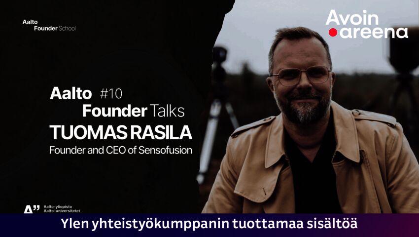 Aalto Founder Talks #10 Tuomas Rasila, Founder of Sensofusion