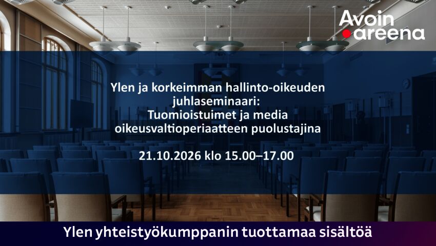 Ylen ja korkeimman hallinto-oikeuden juhlaseminaari
