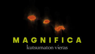 Magnifica: Kutsumaton vieras